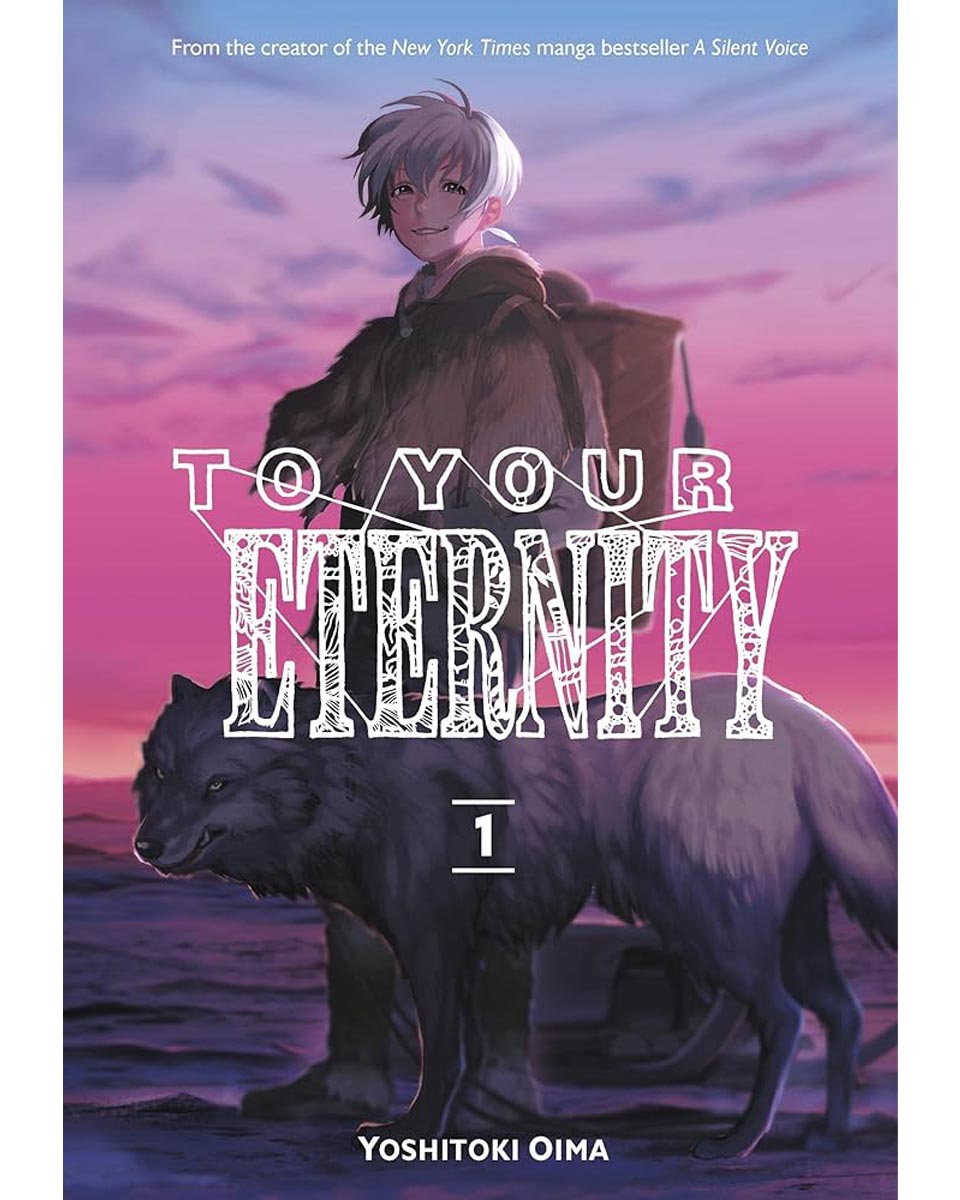 To Your Eternity